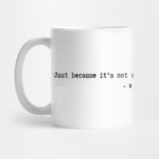 W: Two Worlds Apart quotes Mug